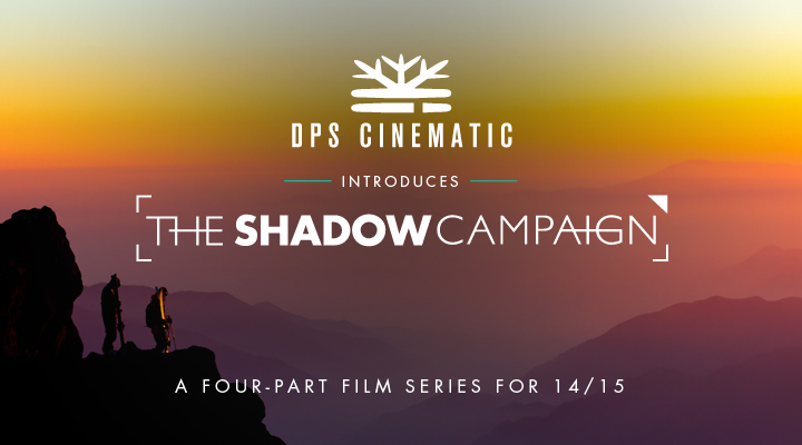 DPS Cinematic introduces The Shadow Campaign, 4 short ski films to be released online. (Image: DPS)