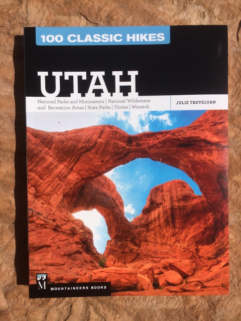 100 Classic Hikes: Utah guide book. (Photo: Julie Trevelyan)
