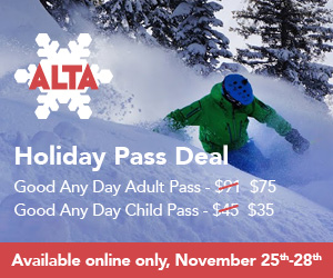 Purchase discount Alta passes Nov. 25-28 only! A great holiday gift.